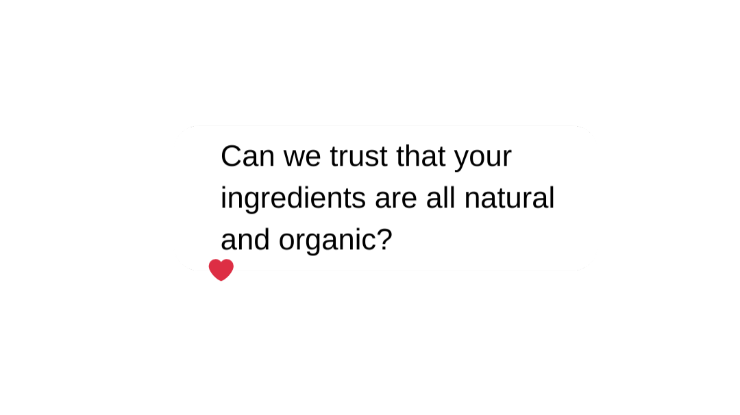The #1 question we get is —> “But are you nontoxic??"