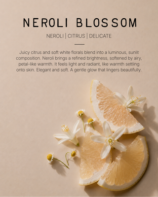 Neroli Blossom Fragrance