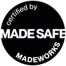 MADE SAFE certified